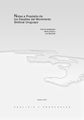 Notas a proposito de los desafíos del movimiento sindical uruguayo