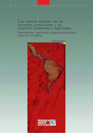 Las normas sociales de los acuerdos comerciales y de inversión bilaterales y regionales