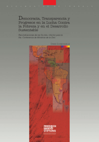 Democracia, transparencia y progresos en la lucha contra la pobreza y en el desarrollo sustentable