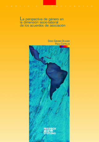La perspectiva de género en la dimensión socio-laboral de los acuerdos de asociación