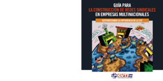Guía para la construcción de redes sindicales en empresas multinacionales