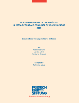 Documentos base de discusión de la mesa de trabajo conjunta de los sindicatos 2009
