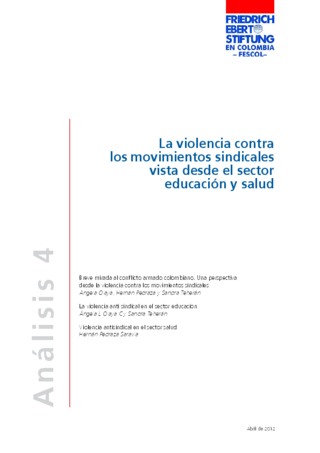 La violencia contra los movimientos sindicales vista desde el sector educación y salud