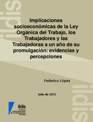 Implicaciones socioeconómicas de la Ley Orgánica del Trabajo, los Trabajadores y las Trabajadoras a un año de su promulgación