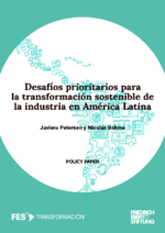 Desafíos prioritarios para la transformación sostenible de la industria en América Latina