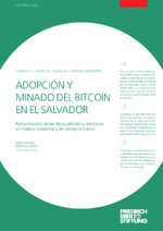 Adopción y minado del Bitcoin en el Salvador