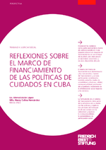 Reflexiones sobre el marco de financiamiento de las políticas de cuidados en Cuba