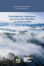 Convergencias ciudadanas para la acción climática y la biodiversidad