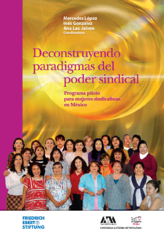 Deconstruyendo paradigmas del poder sindical