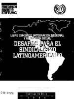 El sindicalismo latinoamericano y los procesos de integración regional del Cono Sur