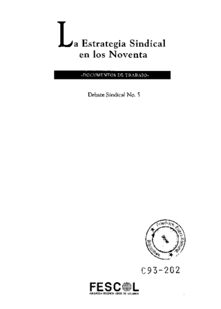 La estrategia sindical en los noventa